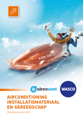 Airco installatiemateriaal en gereedschap 2022